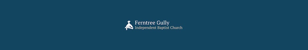 Ferntree Gully Independent Baptist Church