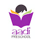 AADI PRE- SCHOOL