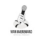 Man Overboard Podcast