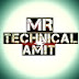 MR . Technical Amit 