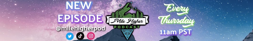 Mile Higher Podcast Banner