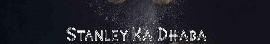 Stanley Ka Dhaba Banner