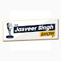 Jasveer Singh Show