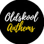 Oldskool Anthems