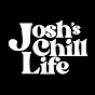 Josh's chill life