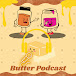 Butter podcasters (Ном ярьдаг подкаст)