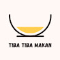 Tibatiba Makan