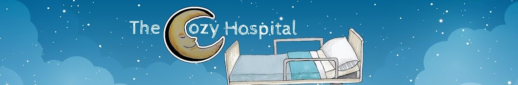 The Cozy Hospital ASMR Banner