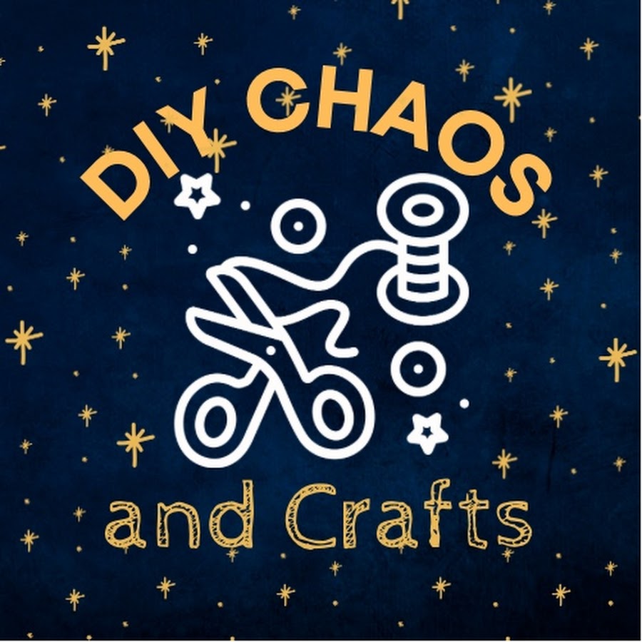 DIY Chaos and Crafts