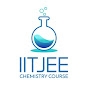 IIT-JEE Chemistry Course