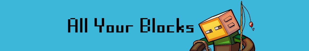 All Your Blocks