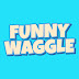 Funny Waggle