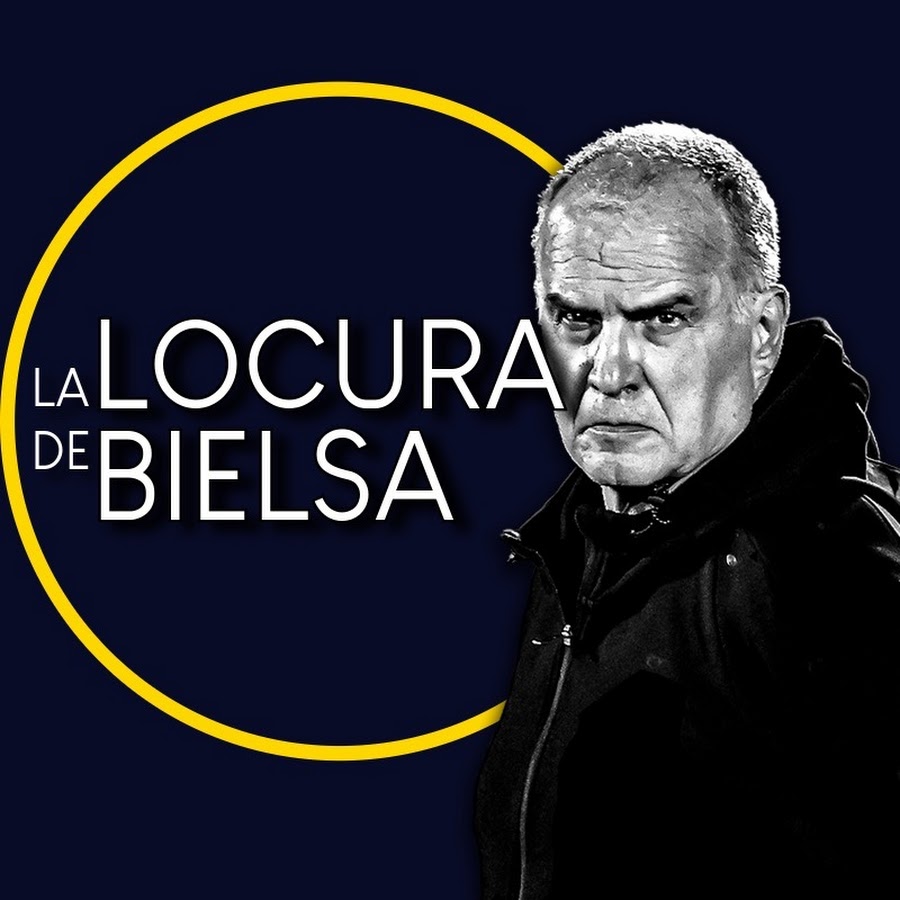 La Locura de Bielsa @locuradebielsa