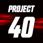 Project 40