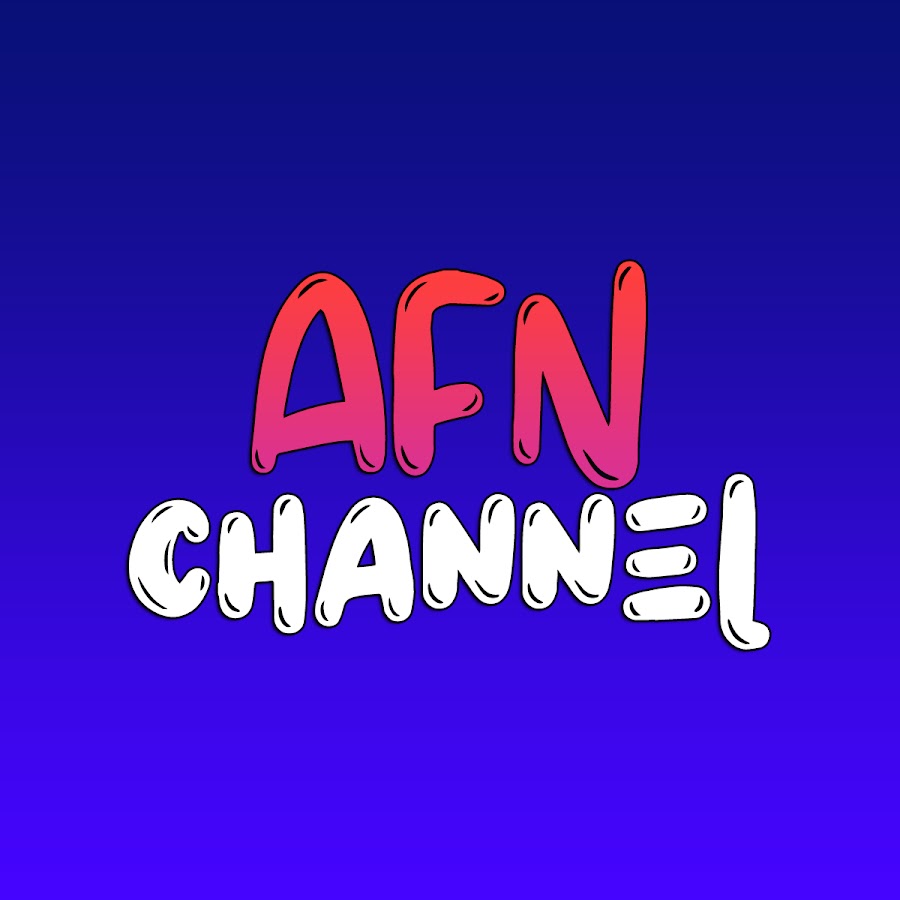AFN Channel @AFNChannel00
