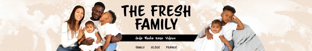 THE FRESH FAMILY Banner