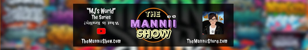 The Mannii Show Banner