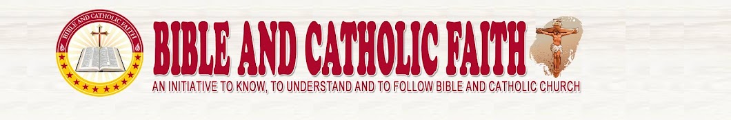 Bible and Catholic Faith