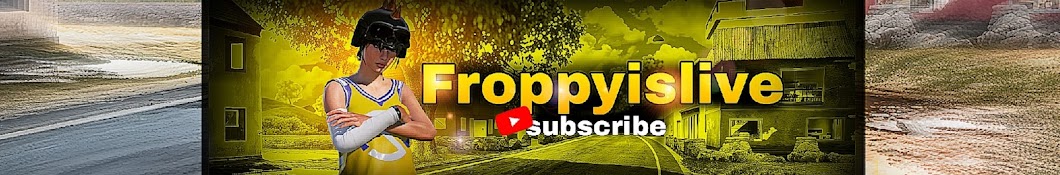 Froppyislive