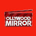 Ollywood Mirror