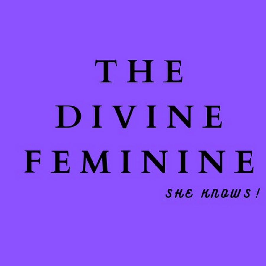 The Divine Feminine