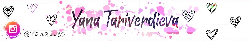 Yana Tariverdieva Banner