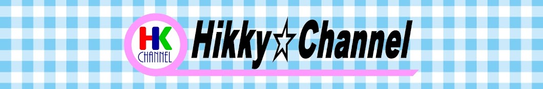 Hikky Channel