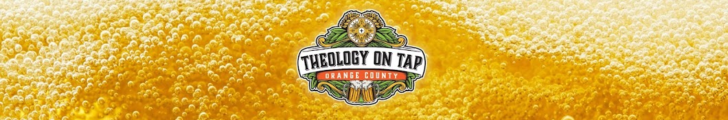 Theology on Tap - Orange County