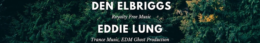 Den Elbriggs | Eddie Lung