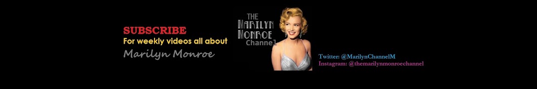 The Marilyn Monroe Channel Banner
