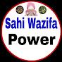 Sahi Wazifa Power