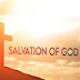 SALVATION OF GOD