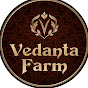 Vedanta Farm