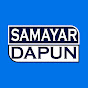 SAMAYAR DAPUN