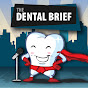 The Dental Brief Podcast