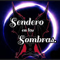 Sendero en las Sombras