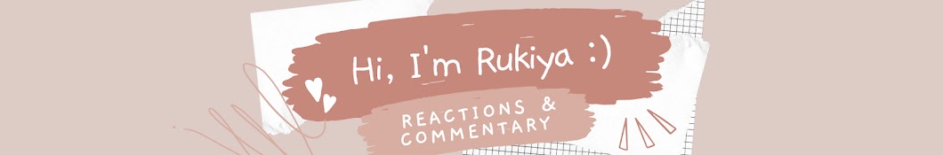 Rukiya Reacts Banner