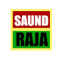 Saund Raja