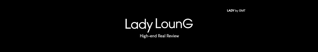 레이디라운지 Lady LounG