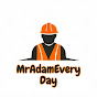 MrAdamEveryDay