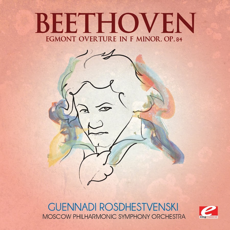 Beethoven: Egmont Overture in F Minor, Op. 84 (Digitally Remastered ...