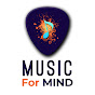 MUSIC FOR MIND