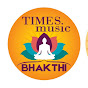 Times Music Bhakthi