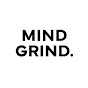 Mind Grind