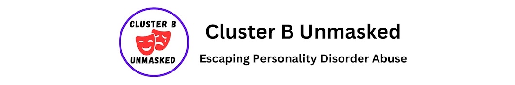 Cluster B Unmasked: Personality Disorder Abuse