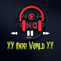 XX Akki World XX