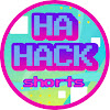 Ha Hack Shorts