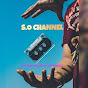 S.O CHANNEL