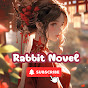 Rabbit Novel