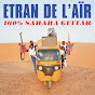 Etran De L'Aïr - Topic